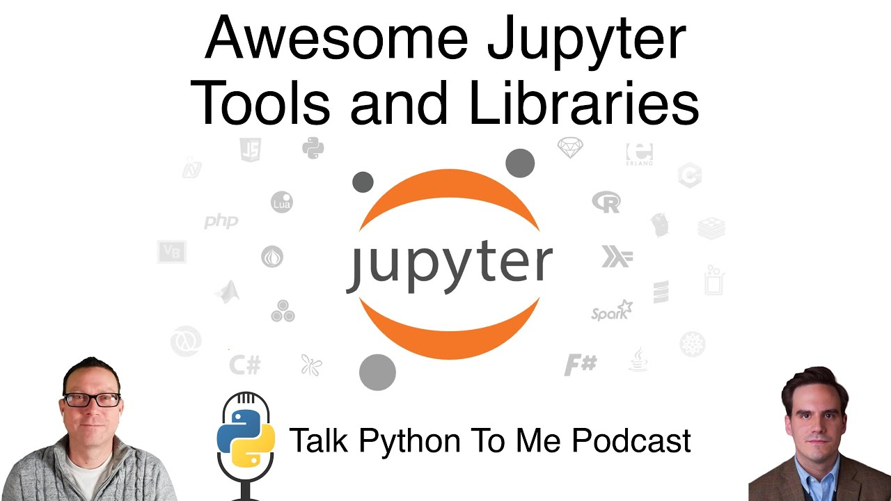 Episode #394 - Awesome Jupyter Libraries and Extensions in 2022 | Talk ...