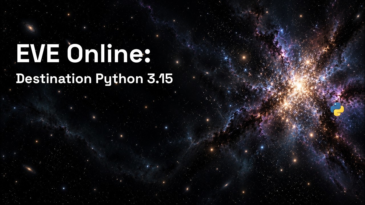 Python Backgrund Episode #564 - EVE Online Departs for Python 3 | Talk Python To Me Podcast